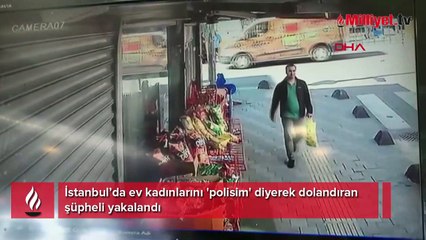 Ev kadınlarını 'polisim' diyerek dolandıran şüpheli yakalandı