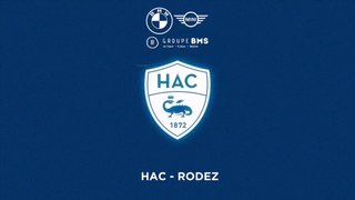 HAC - Rodez (1-0) : Le résumé et l'inside du match