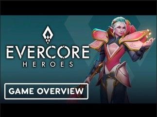 Evercore Heroes | Official Overview Trailer