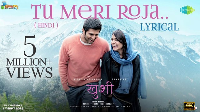 Tu Meri Roja | Kushi | Vijay Deverakonda | Samantha Ruth Prabhu | Javed Ali | Hesham Abdul Wahab | 4k uhd video 2023
