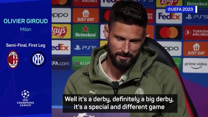 Giroud 'motivated' to beat eternal rivals Inter for UCL final berth