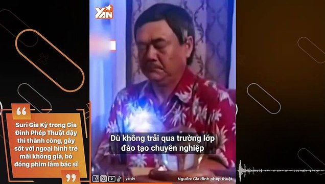 Suri Gia Kỳ trong Gia Đình Phép Thuật dậy thì thành công, gây sốt với ngoại hình trẻ mãi không già, bỏ đóng phim làm bác sĩ