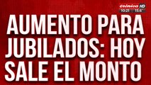 Atención jubilados: hoy se conoce el monto del aumento