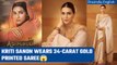 Adipurush Trailer Launch:  All about Kriti Sanon's 24-carat gold printed saree | Oneindia News