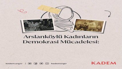 Arslanköylü kadınların demokrasi mücadelesi: Can pahasına oyuna sahip çıkan kadınlar...