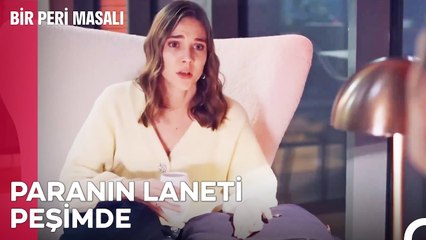 Zenginlerin Derdi De Başka Oluyor - Bir Peri Masalı