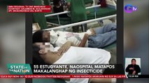 55 estudyante, naospital matapos makalanghap ng insecticide| SONA