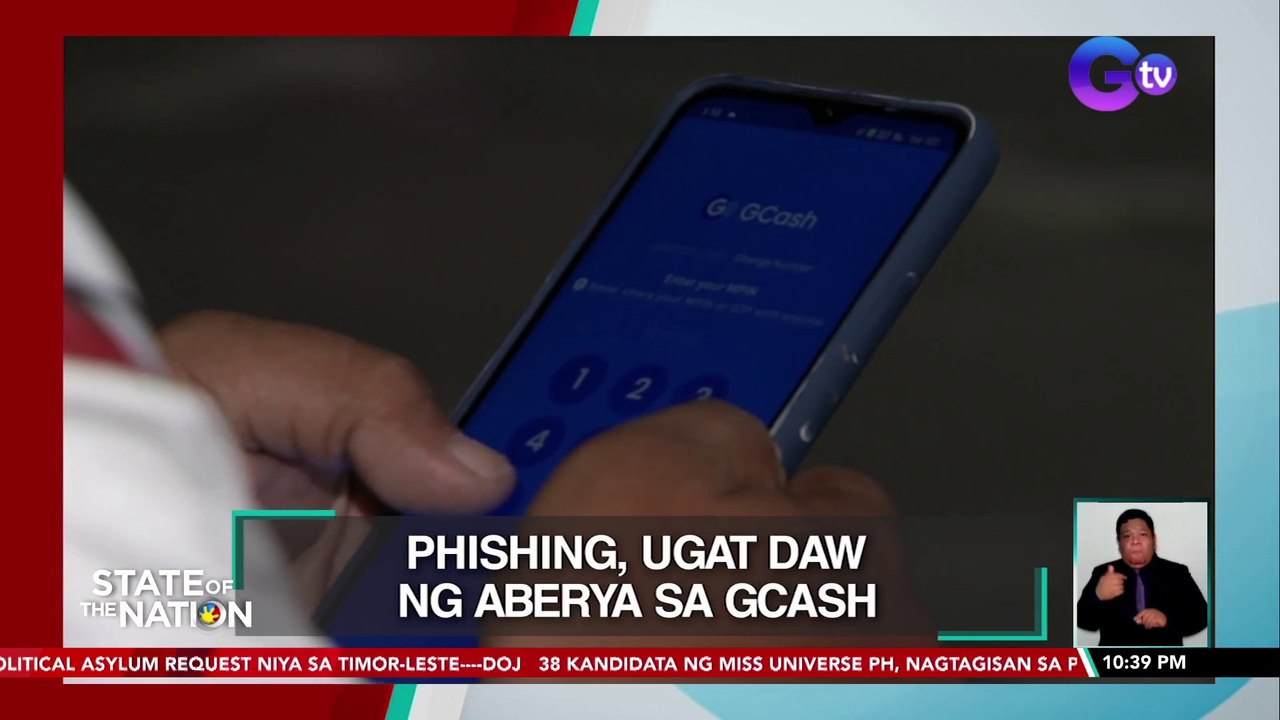 Phishing, ugat daw ng aberya sa GCASH| SONA