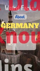 Weird Facts About Germany 1 of 3
