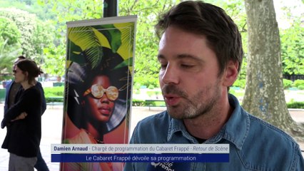 Reportage - Le cabaret frappé dévoile sa programmation