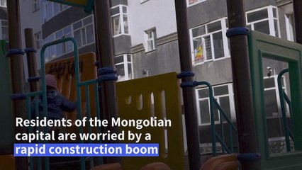 Mongolia's building boom traps residents of capital in rising concrete jungle