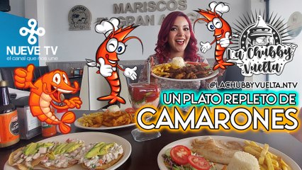  Un plato REPLETO de CAMARONES en Mariscos "El Gran Amigo"