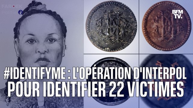 Interpol lance l'opération Indentify Me pour identifier 22 femmes retrouvées mortes entre 1976 et 2019