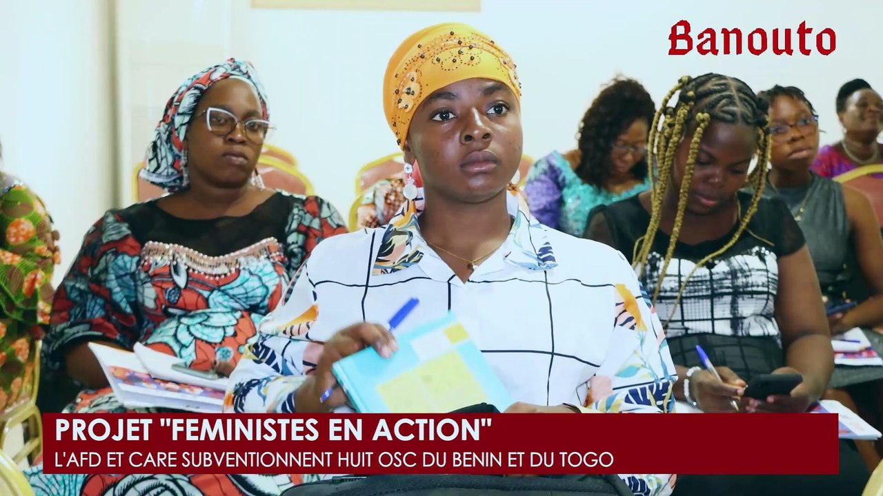 Projet Féministes en Action: l’AFD et CARE subventionnent 08 organisations du Bénin et du Togo