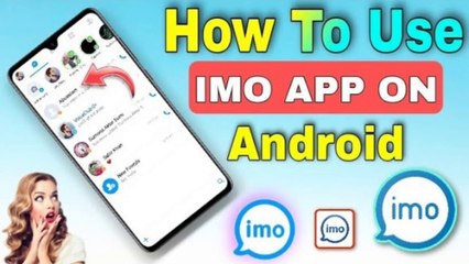 Скачать видео: How To Use Imo App || Use Of Imo App || How To Use Imo App In Mobile ‎@TecHBanglaInfo