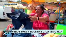 Sandra vende ropa usada para obtener recursos y seguir buscando a su hija desaparecida
