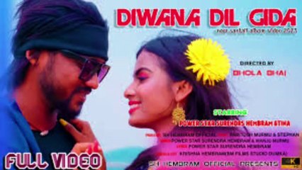 New santali video 2023_diwana dil gida-surendra Hembram tina