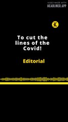 EDITORIAL INGLÉS | TO CUT THE LINES OF THE COVID !