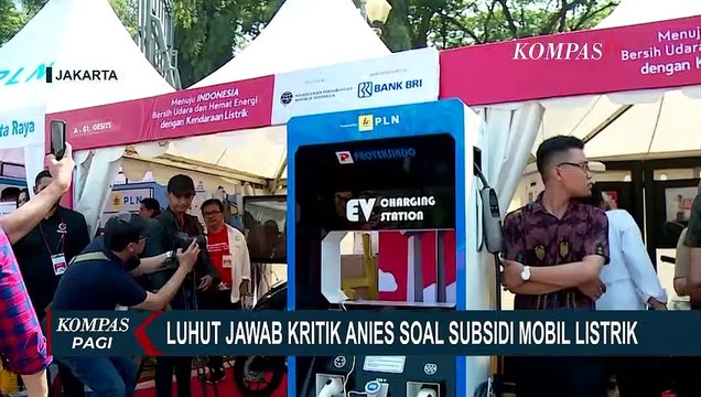 Anies Kritik Subsidi Mobil Listrik, Luhut: Suruh Dia Datang, Biar Saya Jelaskan