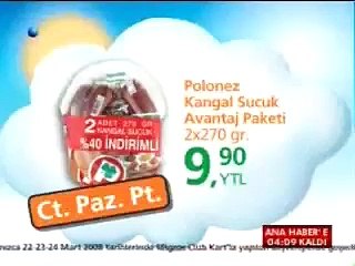KANAL D 22 MART 2008 REKLAM KUŞAĞI