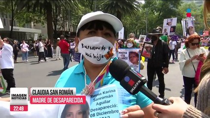 Madres de personas desaparecidas marchan en CDMX; exigen justicia | Ciro