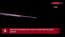 Japonya’da gökyüzünde meteor benzeri gizemli ışıklar görüldü