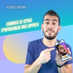 Style d'affichage des appels iPhone