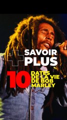 10 Dates de la vie de bob marley