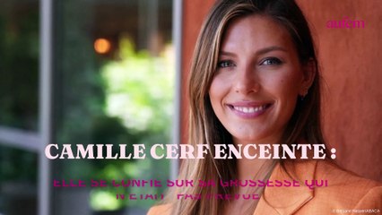Camille Cerf enceinte : elle se confie sur sa grossesse qui n’était “pas prévue”