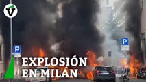 Una explosión de una camioneta deja varios coches envueltos en llamas en el centro de Milán