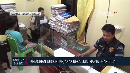 Ketagihan Judi Online, Anak Nekat Jual Harta Orang Tua