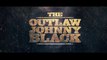 THE OUTLAW JOHNNY BLACK Official Trailer (2023) Michael Jai White
