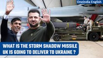 Ukraine - Russia war: UK to deliver long range Storm Shadow missile to Ukraine | Oneindia News