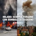 Esplosione e incendio a Milano, scoppia furgone con bombole di ossigeno