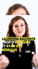Laurenne.raconte, comment une prof d’histoire est devenue star des réseaux sociaux ?
