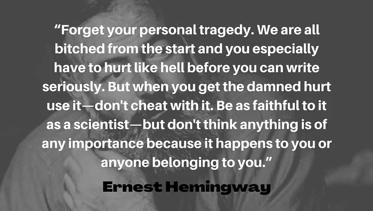 Words of Wisdom from a Literary Legend- Ernest Hemingway Quotes You Can't Miss