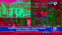 Yenifer Paredes: Juzgado le prohíbe comunicarse con testigos y coinvestigados en proceso en su contra