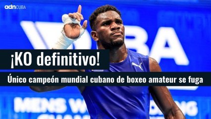 ¡KO definitivo! Único campeón cubano de boxeo amateur se fuga antes de regresar a Cuba