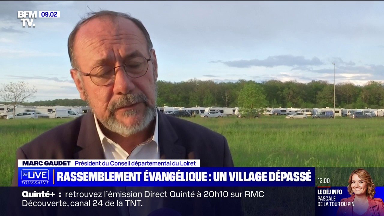 Rassemblement évangélique à Nevoy: pour Marc Gaudet, président du Conseil départemental du Loiret, "on voit bien aujourd'hui un débordement"
