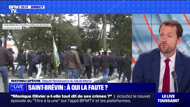Saint-Brévin: pour Mathieu Lefèvre, député Renaissance du Val-de-Marne, il n'y a aucune raison de mettre en cause le gouvernement dans cette affaire
