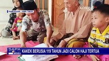Calon Jemaah Haji Tertua di Indonesia, Kakek Usia 119 Tahun di Jawa Timur Berangkat Haji