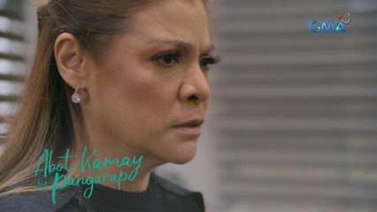 Abot Kamay Na Pangarap: The wicked mother’s evil plan (Episode 211)