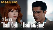 Hadi kızılım, hadi güzelim... - Mahkum 19. Bölüm