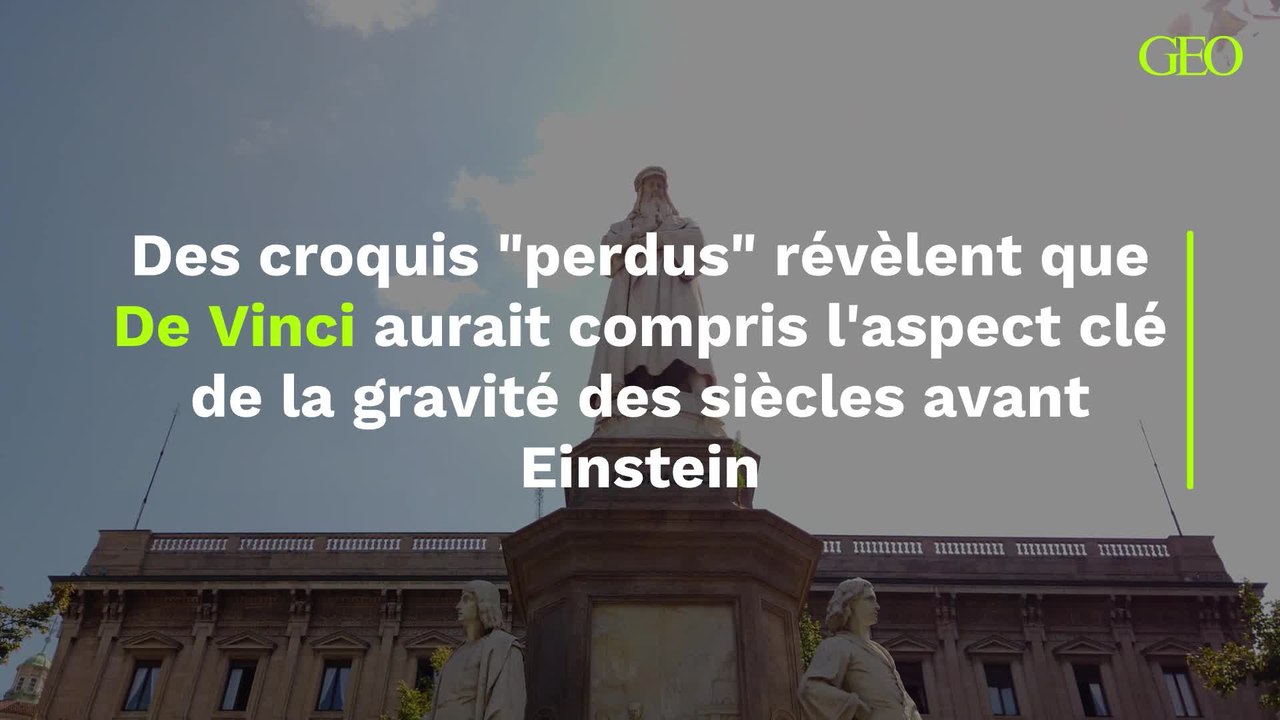 De Vinci aurait compris l’aspect clé de la gravité des siècles avant Einstein selon ces croquis