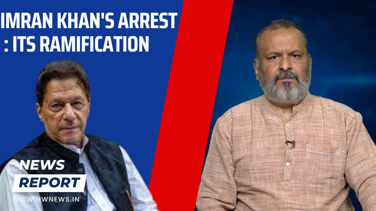 Imran Khan's arrest: Its ramifications| Pakistan Politics | Islamabad High Court | Shehbaz Sharif
