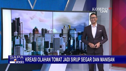 Dianita Sulap Buah Tomat Jadi Sirup Segar, Bahkan Permen dan Manisan Berkhasiat!