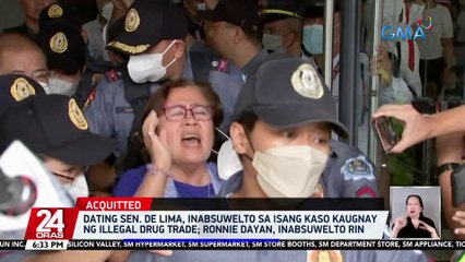 Dating Sen. De Lima, inabsuwelto sa isang kaso kaugnay ng illegal drug trade; Ronnie Dayan, inabsuwelto rin | 24 Oras