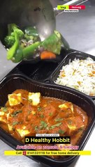Healthy and tasty veg and non veg combo options @dhealthyhobbit, Surat.