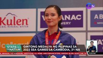 Gintong medalya ng Pilipinas sa 2023 sea games sa Cambodia, 31 na | SONA