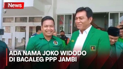 Geger! Ada Nama Joko Widodo di Daftar Bacaleg PPP Provinsi Jambi